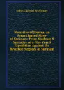 Narrative of Joanna, an Emancipated Slave of Surinam: From Stedman.S Narrative of a Five Year.S Expedition Against the Revolted Negroes of Surinam - John Gabriel Stedman