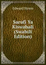 Sarufi Ya Kiswahali (Swahili Edition) - Edward Steere