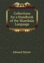 Collections for a Handbook of the Shambala Language - Edward Steere