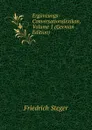 Erganzungs-Conversationslexikon, Volume 1 (German Edition) - Friedrich Steger