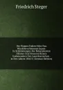 Die Nippon Fahrer Oder Das Wiedererschlossene Japan: In Schilderungen Der Bekanniesten Afteren Und Neueren Reisen Insbesondere Der Amerikanischen . in Den Jahren 1860 U (German Edition) - Friedrich Steger