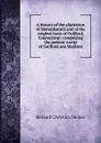 A history of the plantation of Menunkatuck and of the original town of Guilford, Connecticut: comprising the present towns of Guilford and Madison - Bernard Christian Steiner