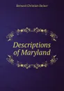 Descriptions of Maryland - Bernard Christian Steiner