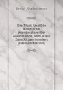 Die Tituli Und Die Kirchliche Wandmalerei Im Abendlande, Vom V. Bis Zum Xi. Jahrhundert (German Edition) - Ernst Steinmann