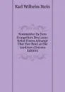 Kommentar Zu Dem Evangelium Des Lucas: Nebst Einem Anhange Uber Den Brief an Die Laodiceer (German Edition) - Karl Wilhelm Stein