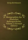 Monographien Zur Deutschen Kulturgeschichte, Volume 2 (German Edition) - Georg Steinhausen
