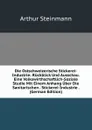 Die Ostschweizerische Stickerei-Industrie: Ruckblick Und Ausschau. Eine Volkswirthschaftlich-Soziale Studie Mit Einem Anhang Uber Die Sanitarischen . Stickerei-Industrie . (German Edition) - Arthur Steinmann