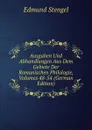 Ausgaben Und Abhandlungen Aus Dem Gebiete Der Romanischen Philologie, Volumes 48-54 (German Edition) - Edmund Stengel