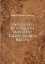 Escarcha, Con Un Prologo De Manuel Del Palacio (Spanish Edition) - Manuel Márquez Sterling