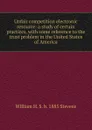 Unfair competition electronic resource: a study of certain practices, with some reference to the trust problem in the United States of America - William H. S. b. 1885 Stevens