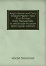 Anglo-Saxon and Early English Psalter: Now First Printed from Manuscripts in the British Museum (Old English Edition) - Joseph Stevenson