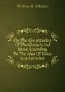 On The Constitution Of The Church And State According To The Idea Of Each. Lay Sermons - Wordsworth Collection