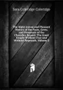 The Right Joyous and Pleasant History of the Feats, Gests, and Prowesses of the Chevalier Bayard: The Good Knight Without Fear and Without Reproach, Volume 2 - Sara Coleridge Coleridge