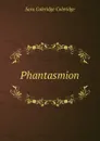 Phantasmion - Sara Coleridge Coleridge