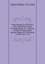 Observations On The River Wye, And Several Parts Of South Wales, .c.: Relative Chiefly To Picturesque Beauty; Made In The Summer Of The Year 1770. - Gilpin William