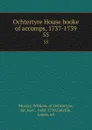 Ochtertyre House booke of accomps, 1737-1739. 55 - William Murray