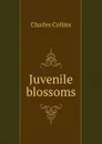 Juvenile blossoms - Charles Collins