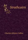 Strathcairn - Charles Allston Collins