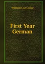 First Year German - William Coe Collar
