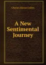 A New Sentimental Journey - Charles Allston Collins