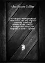 A Catalogue, Bibliographical and Critical, of Early English Literature, Forming a Portion of the Library at Bridgewater House, the Property of Lord F. Egerton - John Payne Collier