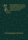 Reports of admiralty cases argued and adjudged in the district courts of the United States: for the district of Michigan, northern district of Ohio, . northern district of Illinois, district of M - John Stoughton Newberry