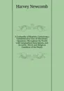 A Cyclopedia of Missions: Containing a Comprehensive View of Missionary Operations Throughout the World; with Geographical Descriptions, and Accounts . Moral, and Religious Condition of the People - Harvey Newcomb