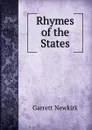 Rhymes of the States - Garrett Newkirk