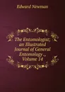 The Entomologist; an Illustrated Journal of General Entomology ., Volume 14 - Edward Newman