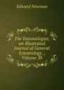 The Entomologist; an Illustrated Journal of General Entomology ., Volume 38 - Edward Newman