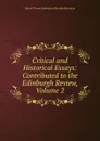 Critical and Historical Essays: Contributed to the Edinburgh Review, Volume 2 - Baron Thomas Babington Macaula Macaulay