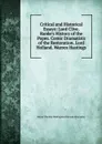 Critical and Historical Essays: Lord Clive. Ranke.s History of the Popes. Comic Dramatists of the Restoration. Lord Holland. Warren Hastings - Baron Thomas Babington Macaula Macaulay