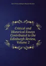 Critical and Historical Essays Contributed to the Edinburgh Review, Volume 2 - Baron Thomas Babington Macaula Macaulay