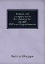 Theorie der independenten Darstellung der hohern Differentialquotienten - Reinhold Hoppe