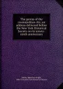 The genius of the cosmopolitan city; an address delivered before the New York Historical Society on its ninety-ninth anniversary - Hamilton Wright Mabie