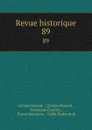 Revue historique. 89 - Gabriel Monod