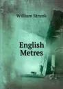 English Metres - William Strunk