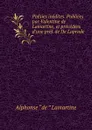 Poesies inedites. Publiees par Valentine de Lamartine, et precedees d'une pref. de De Laprade - Lamartine Alphonse de
