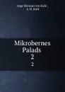 Mikrobernes Palads. 2 - A.H. Kohl