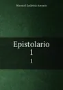 Epistolario. 1 - Muratori Lodovico Antonio