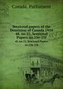 Sessional papers of the Dominion of Canada 1914. 48, no.21, Sessional Papers no.25e-25f - Canada. Parliament