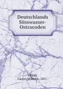 Deutschlands Susswasser-Ostracoden - Gustav Wilhelm Müller