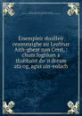 Eisempleir shoilleir ceasnnuighe air Leabhar Aith-ghear nan Ceist, : chum foghlum a thabhairt do .n dream ata og, agus ain-eolach. - John Willison