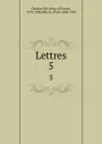 Lettres. 5 - Charles VIII