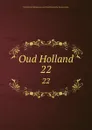 Oud Holland. 22 - Netherlands Rijksbureau voor Kunsthistorische Documentatie