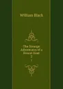 The Strange Adventures of a House-boat. 2 - William Black