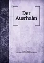 Der Auerhahn - Esaias Tegnér
