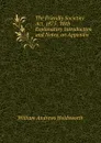 The Friendly Societies Act, 1875: With Explanatory Introduction and Notes, an Appendix . - William Andrews Holdsworth