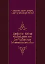 Gedichte: Nebst Nachrichten von des Verfasssers lebensumstaenden - Gottfried August Bürger