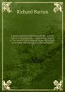 A plain and literal translation of the Arabian nights. entertainments ; supplemental nights to The book of the thousand nights and a night : with notes anthropological and explanatory . 4 - Richard Burton